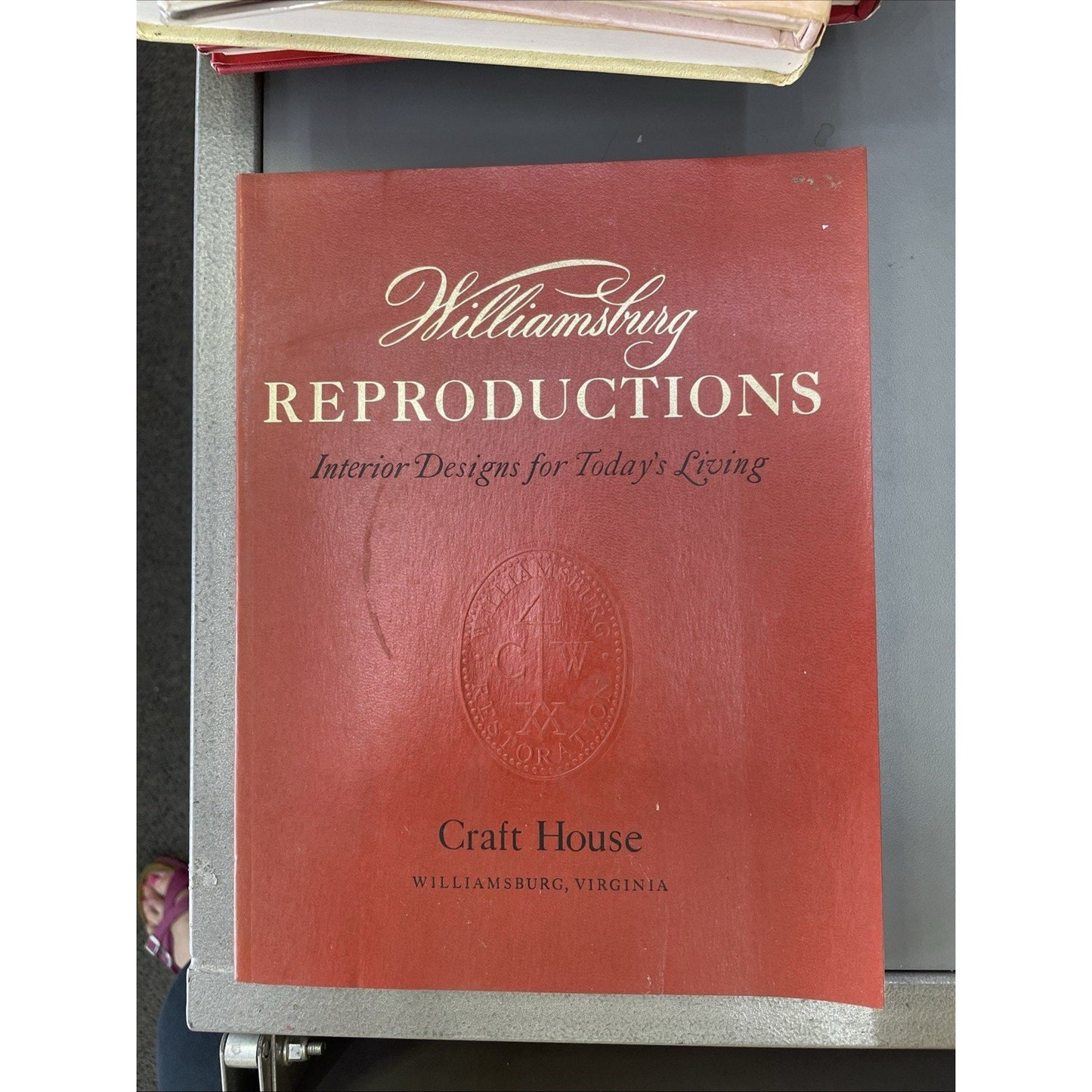 Williamsburg Reproductions Interior Designs Today's Living 1973 PB Craft House