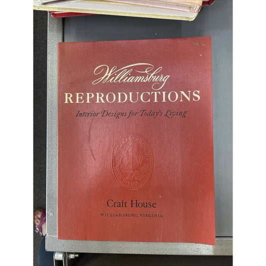 Williamsburg Reproductions Interior Designs Today's Living 1973 PB Craft House