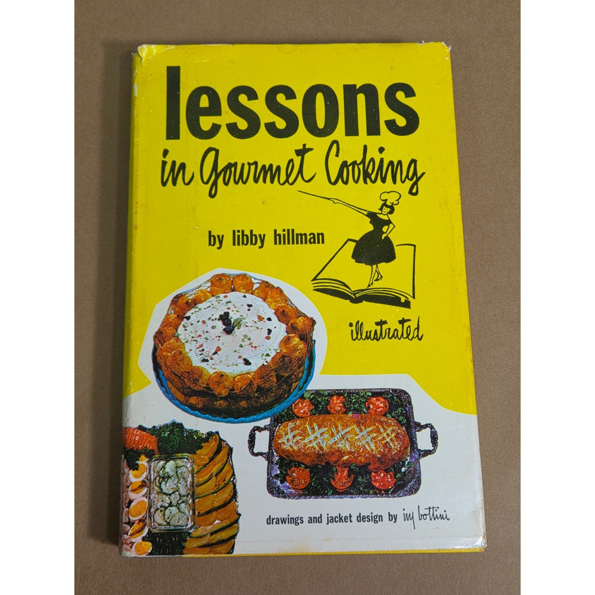 1963 Lessons in Gourmet Cooking - Libby Hillman - Ivy Bottini Art