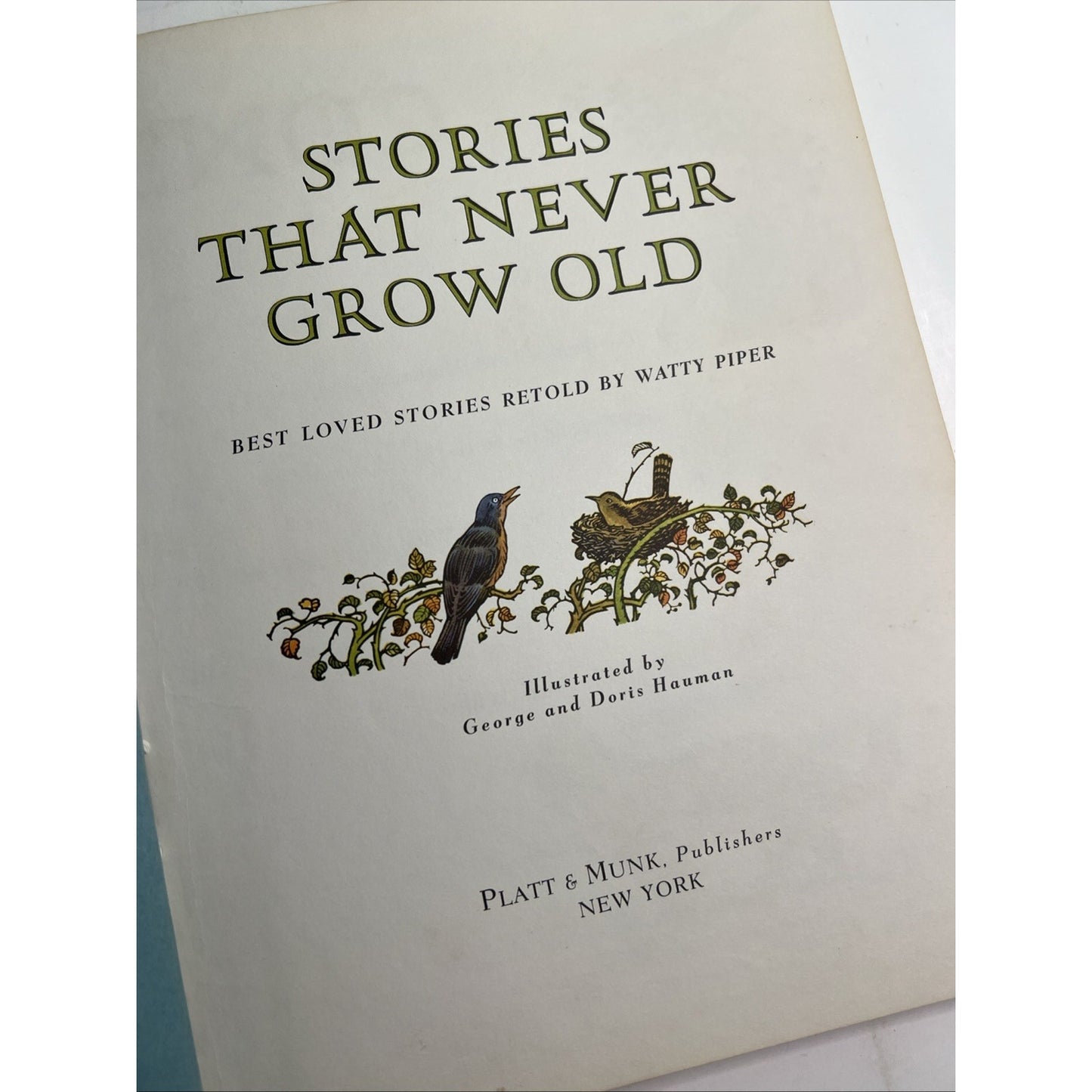 Stories That Never Grow Old HC Retold By Watty Piper Platt & Munk 1969