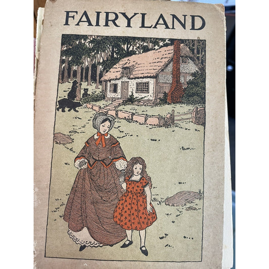 1924 Fairyland Book By Edgar Dubs Shiner Illustrated By Lucy Fitch Perkins