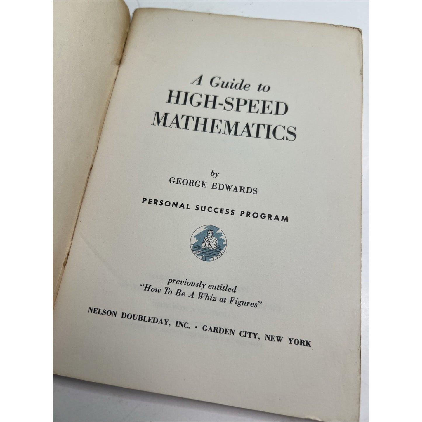 1959 A Guide to High-Speed Mathematics George Edwards Personal Success Self Help