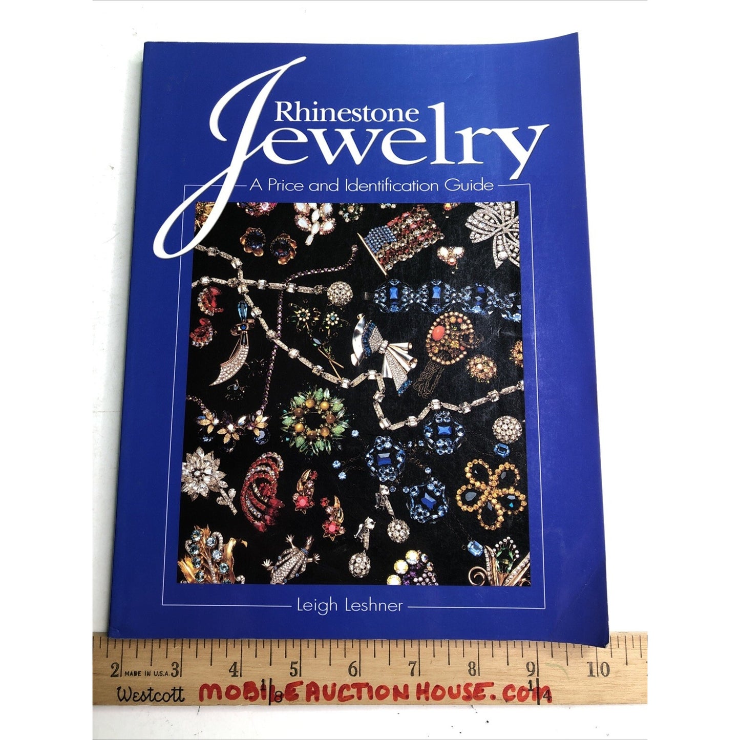 RHINESTONE JEWELRY: A PRICE AND IDENTIFICATION GUIDE By Leigh Leshner 2003 PB
