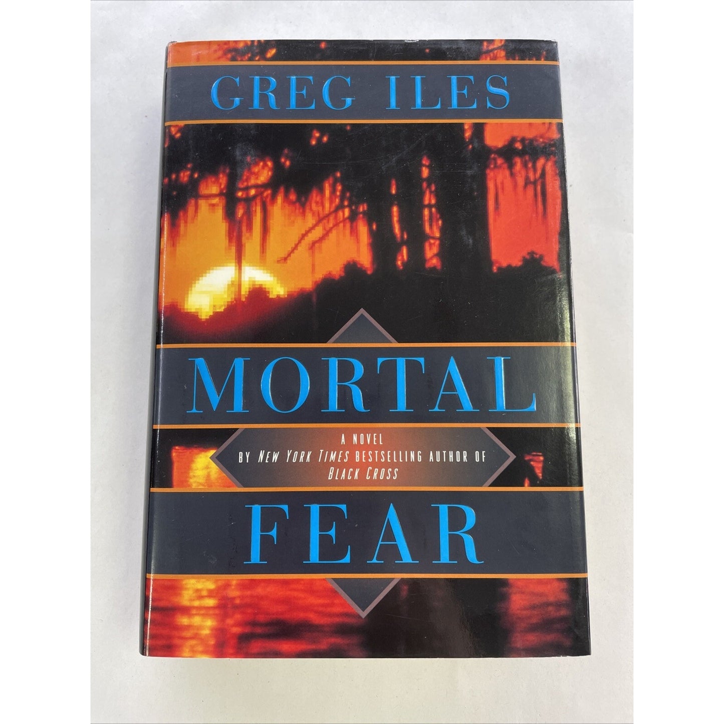 The Mississippi Ser.: Mortal Fear by Greg Iles (1997, Hardcover) AUTHOR SIGNED