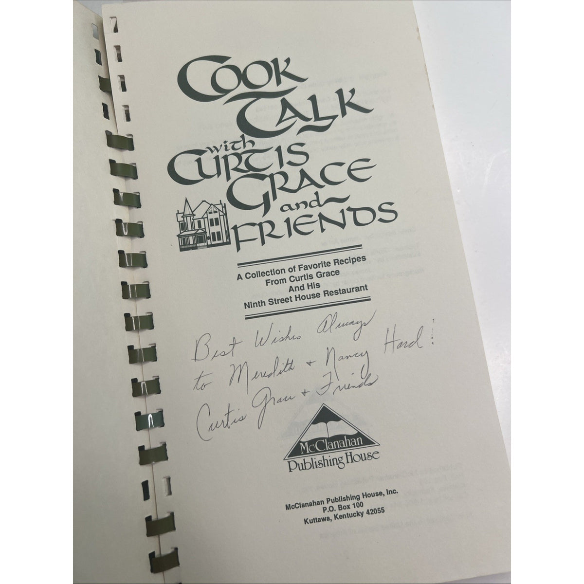 Cook Talk w/ Curtis Grace & Friends Cookbook Paducah KY Signed Spine Damage