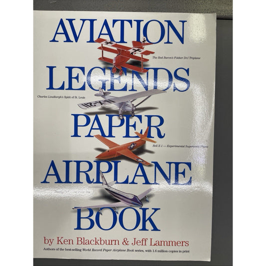 Aviation Legends Paper Airplane Book by BLACKBURN & LAMMERS 2001 PB