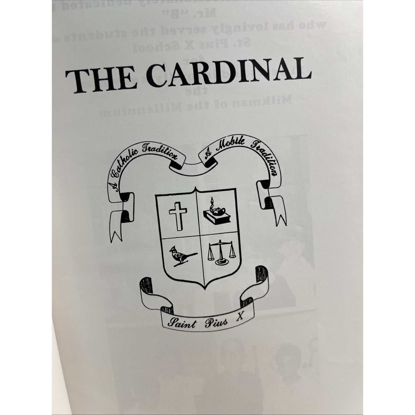 Saint Pius X Catholic School Yearbook 2000 Cardinal Mobile Alabama