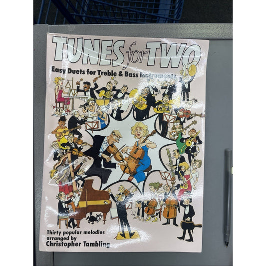 Tunes for Two : Easy Duets Treble and Bass Instruments by Christopher Tambling