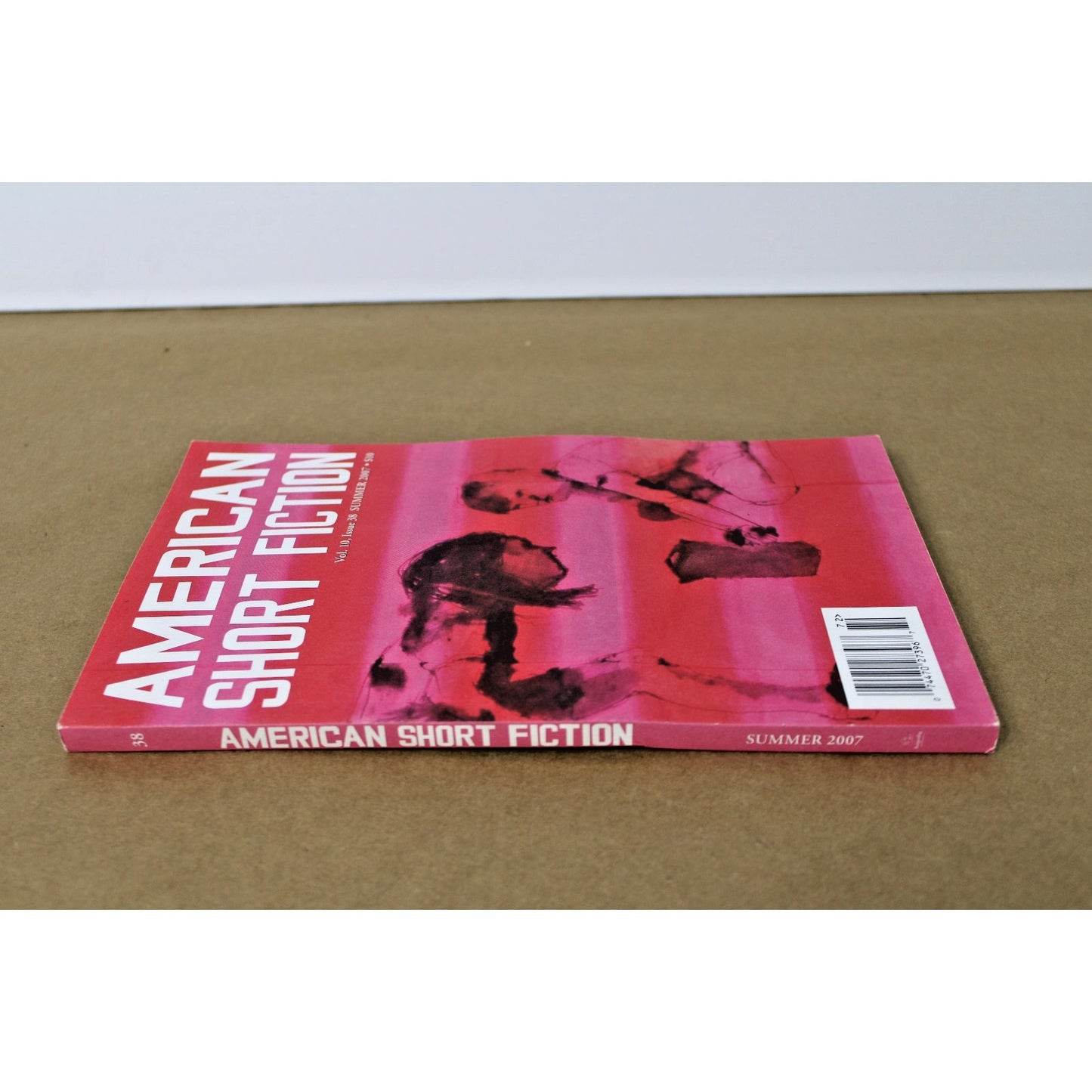 American Short Fiction Magazine Vol. 10 Issue 38 Summer 2007