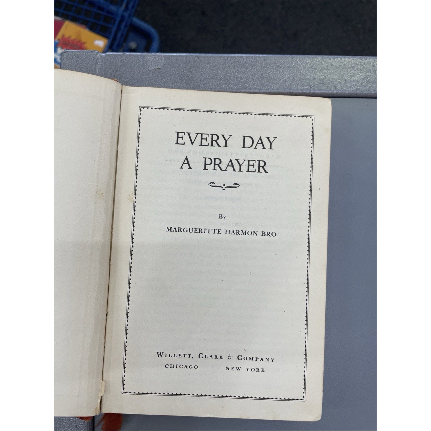 Every Day A Prayer Margueritte Harmon Bro Vintage 1943 HC Christian Devotional