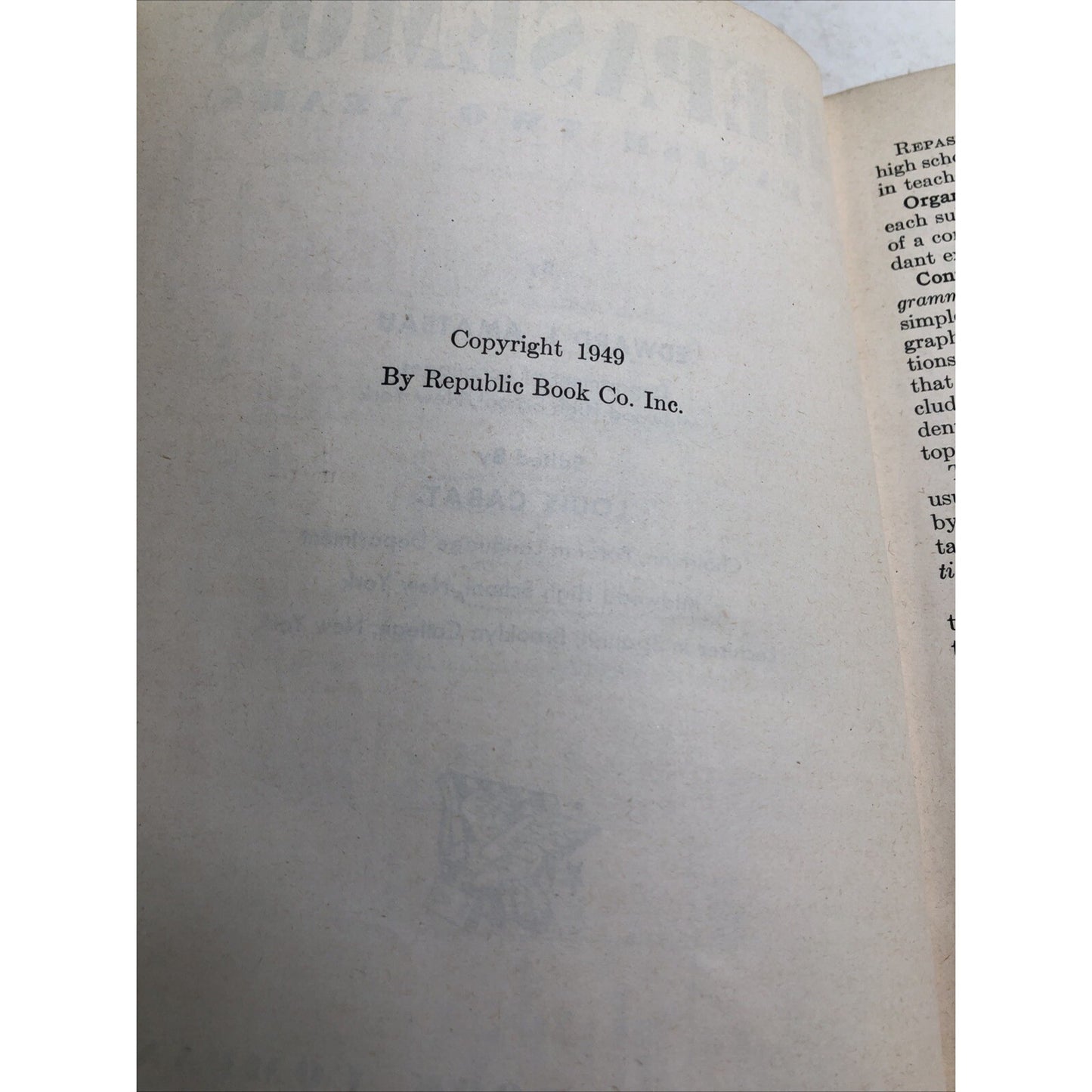 1949 Repasemos Spanish Two Years by Amateau & Cabat Textbook Republic Book Co.