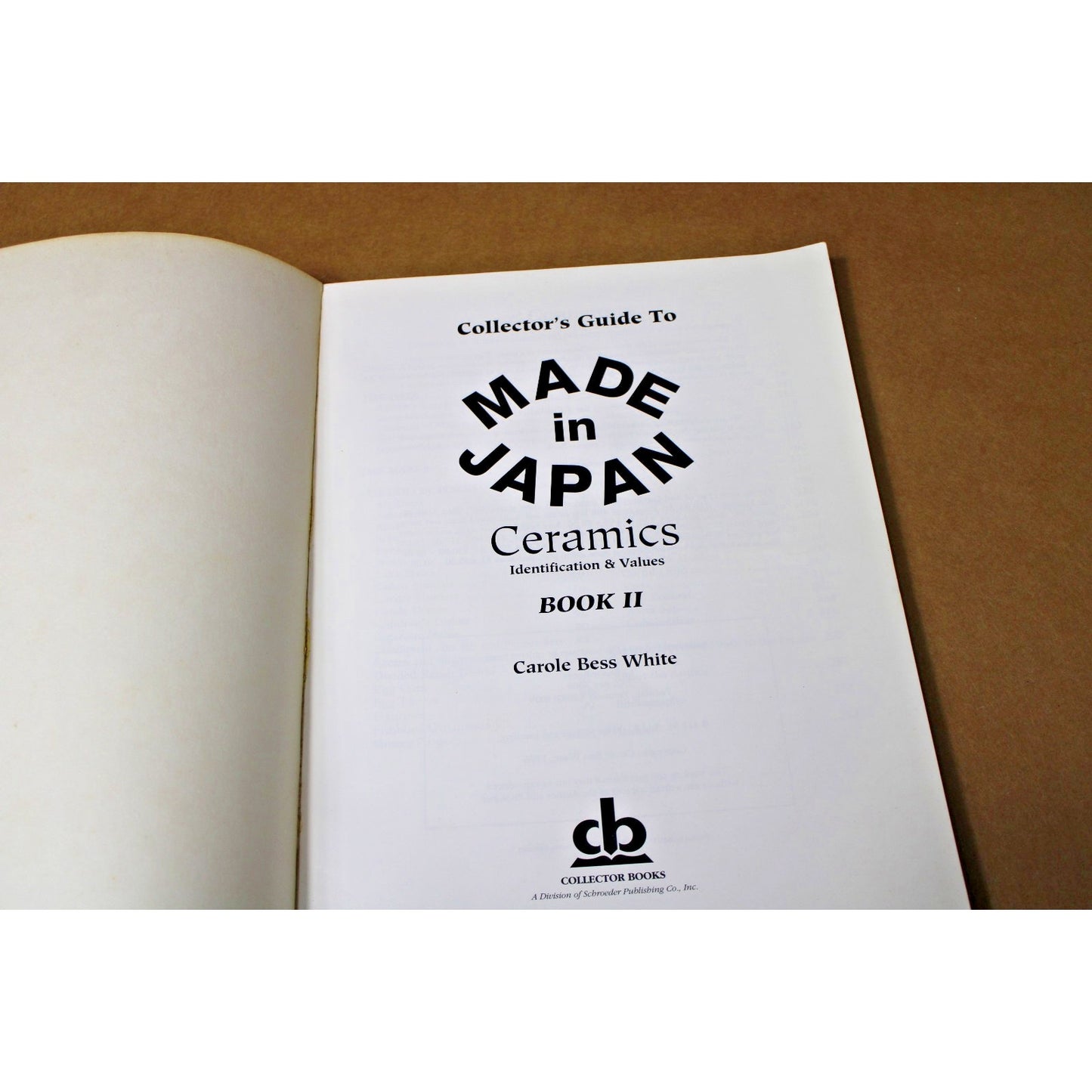 Made In Japan Ceramics Identification Book II, Carole Bess White