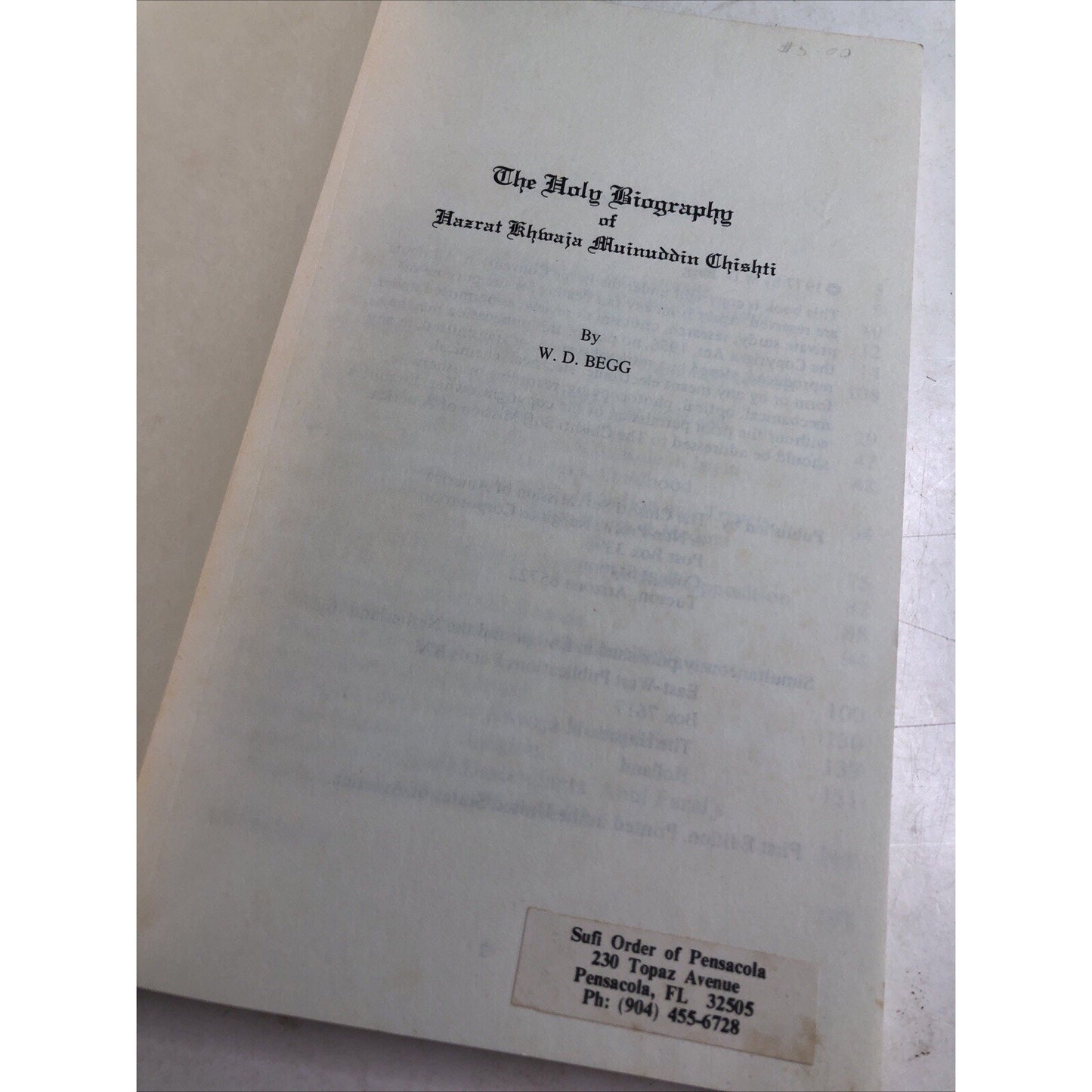 THE HOLY BIOGRAPHY OF HAZRAT KHWAJA MUINUDDIN CHISHTI 1977 W.D. Begg PB