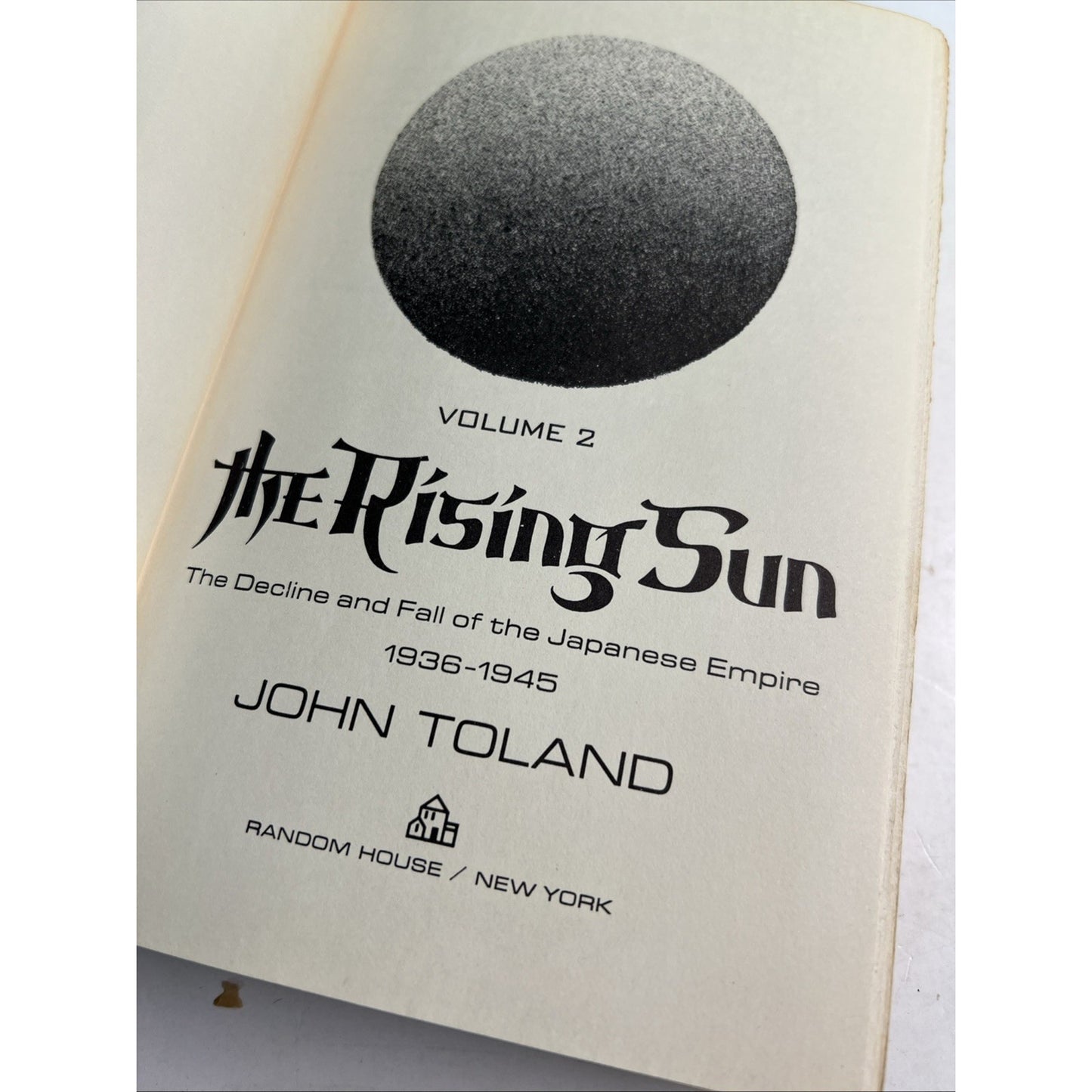 The Rising Sun John Toland Volumes 1-2 Book Club Edition Random House 1970 HC DJ
