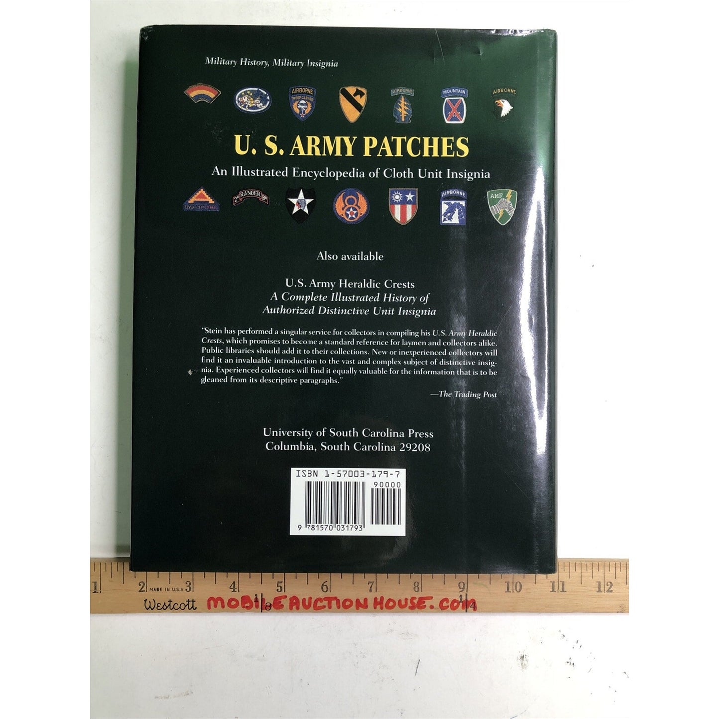 U.S. Army Patches: An Illustrated Encyclopedia of Cloth Unit Insignia by Stein