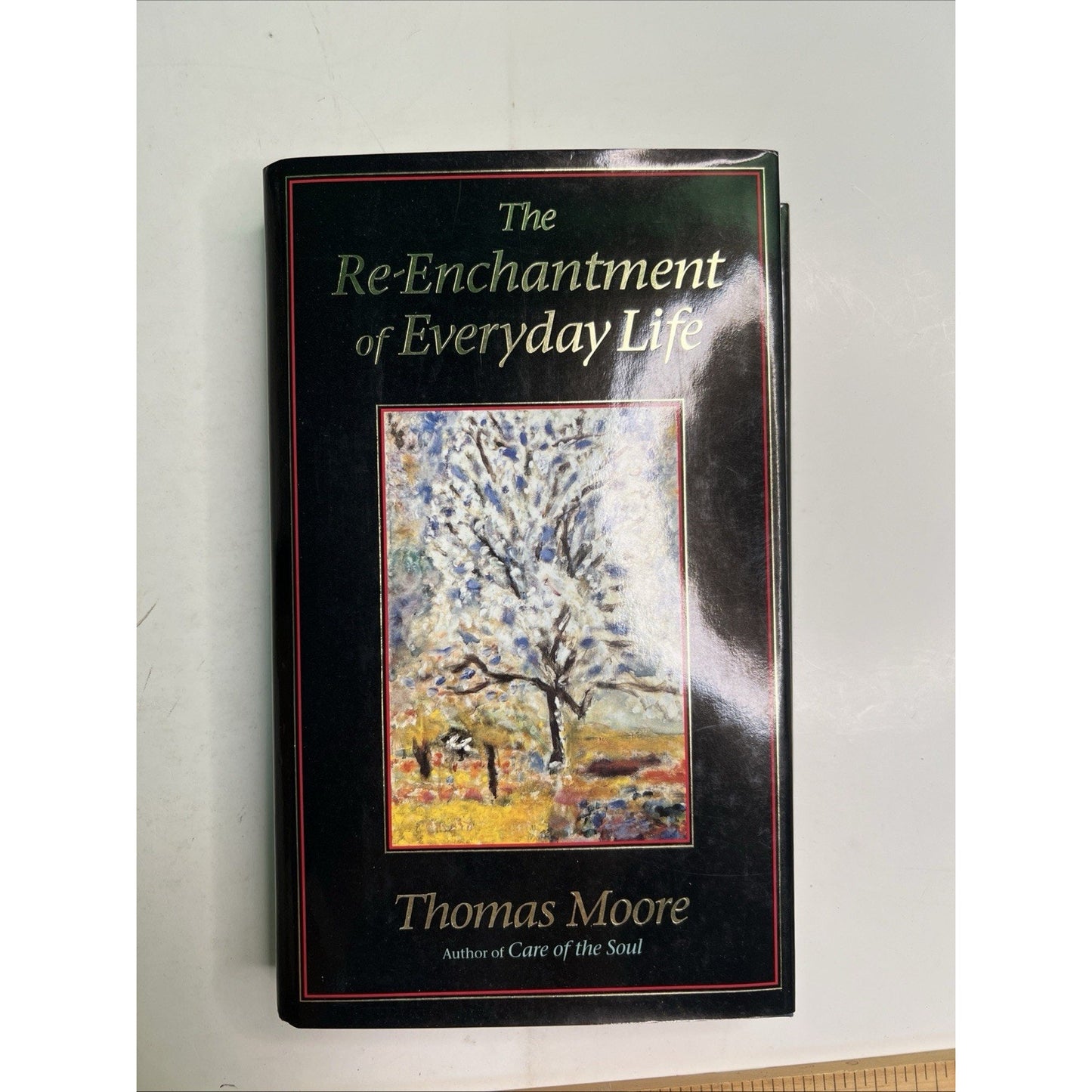Lot 3 Thomas Moore Books HC/DJ Care Of The Soul Mates Te-Enchantment Everyday
