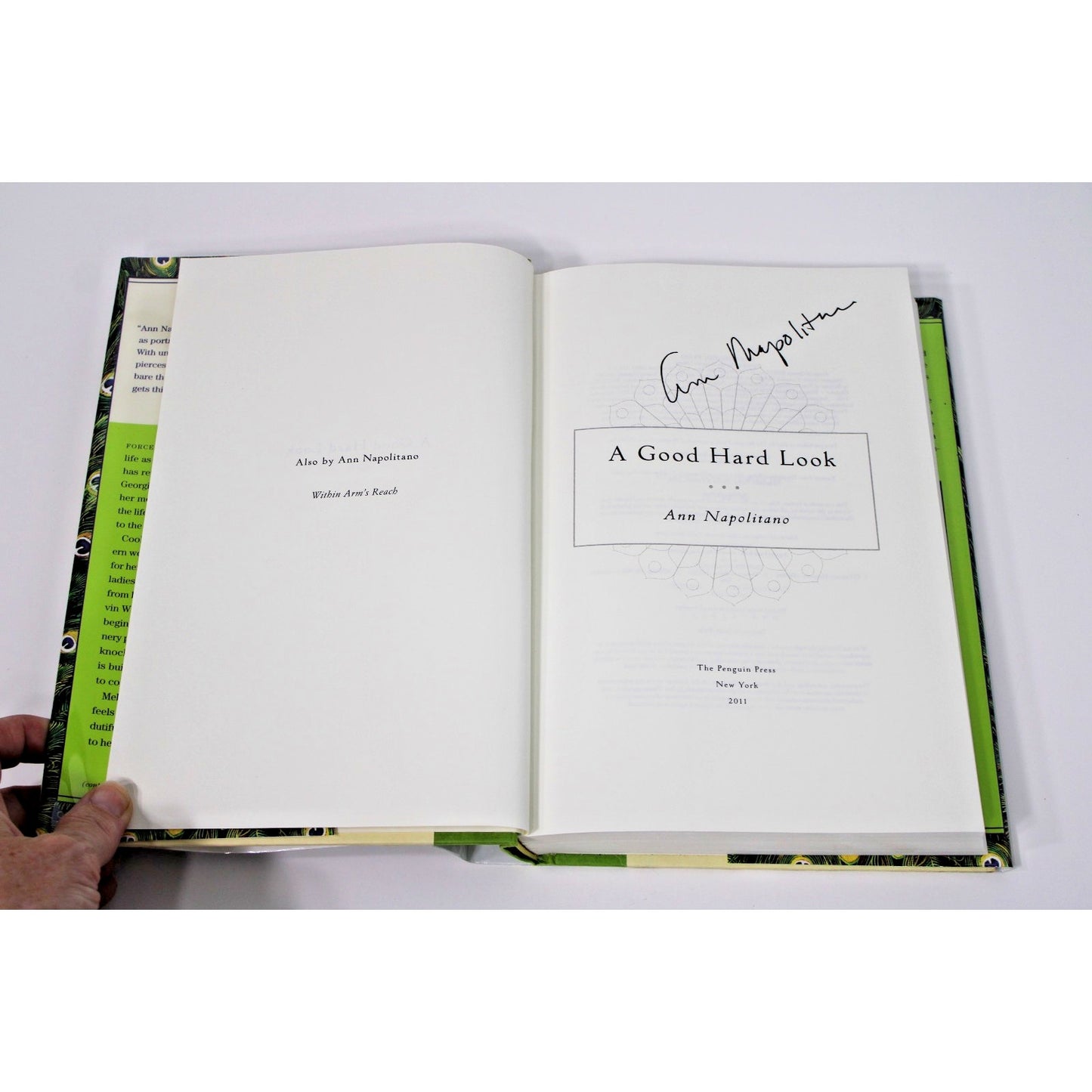 *Signed* Ann Napolitano- A Good Hard Look, 2011 HC/ DJ Fine Condition