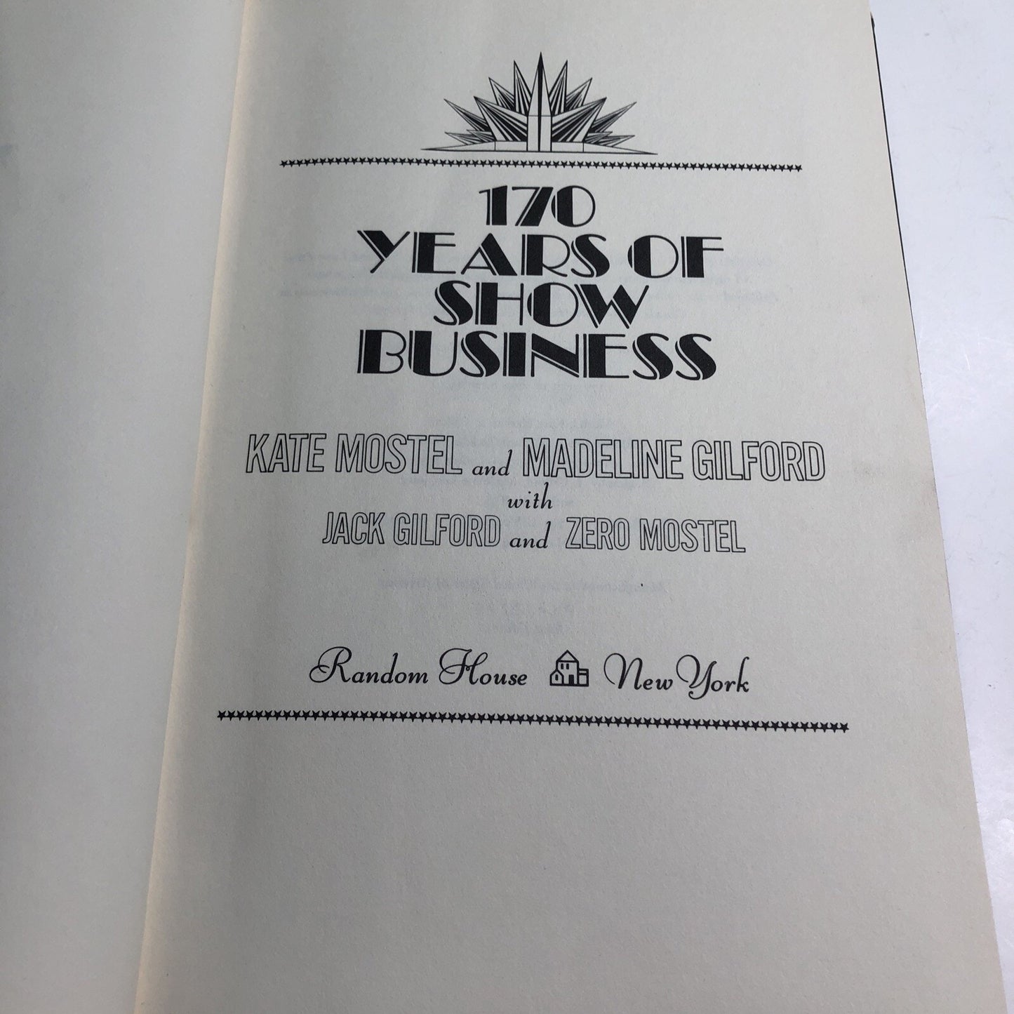 170 Years of Show Business 1978 HC DJ SIGNED BY AUTHOR Kate Mostel