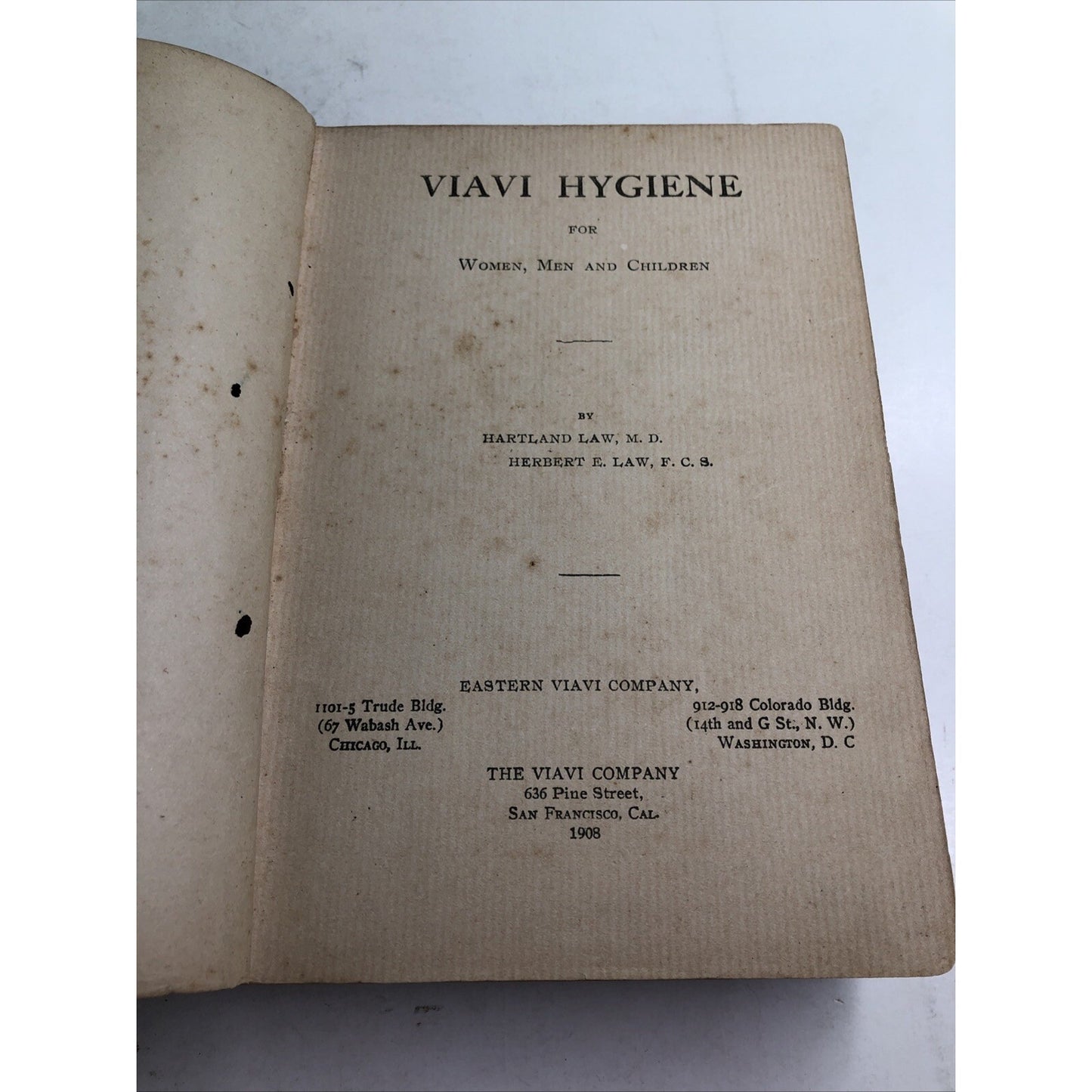 Viavi Hygiene by Hartland & Herbert Law Hardcover 1905