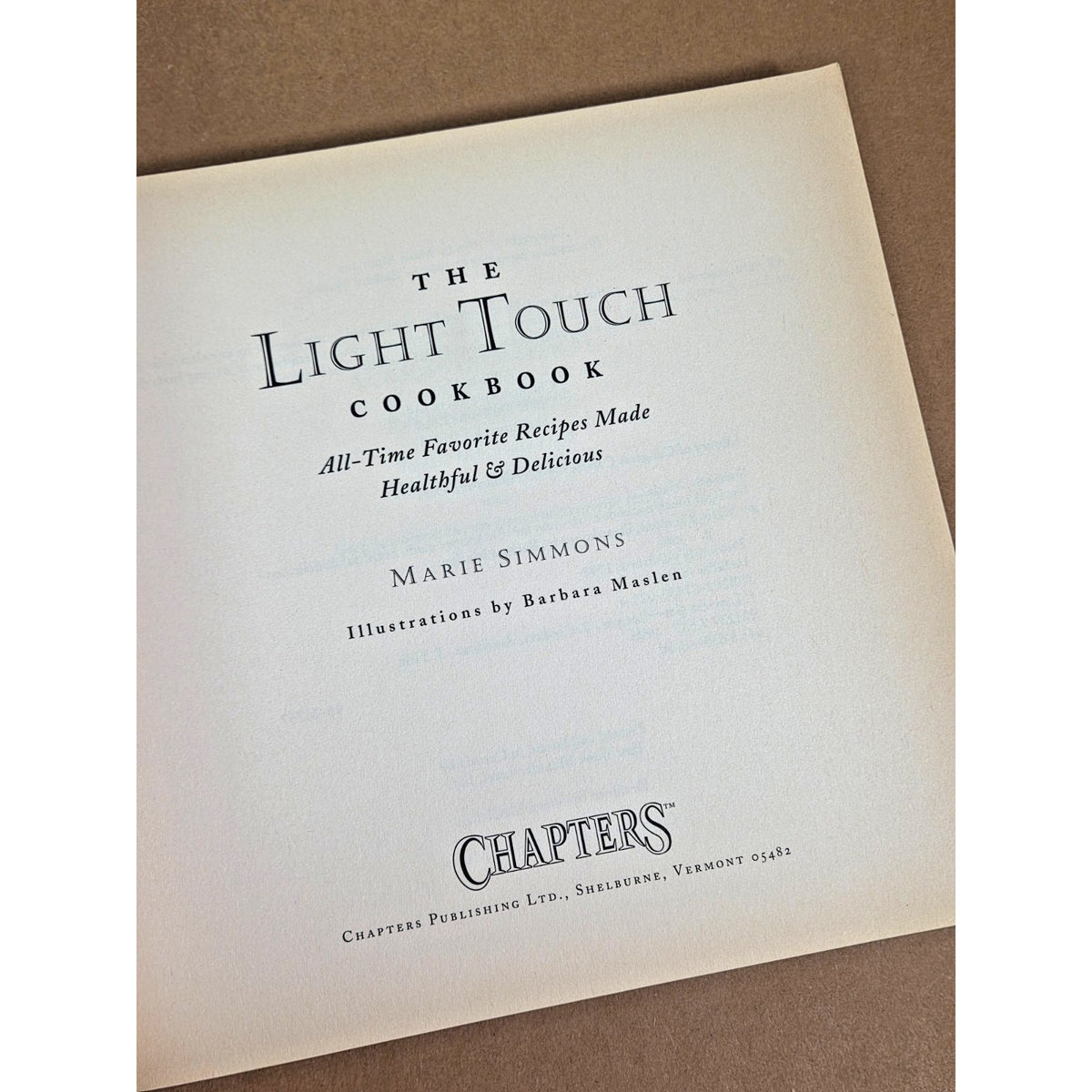 Vintage 1996 The Light Touch Cookbook by Marie Simmons | 90s Healthy Recipes