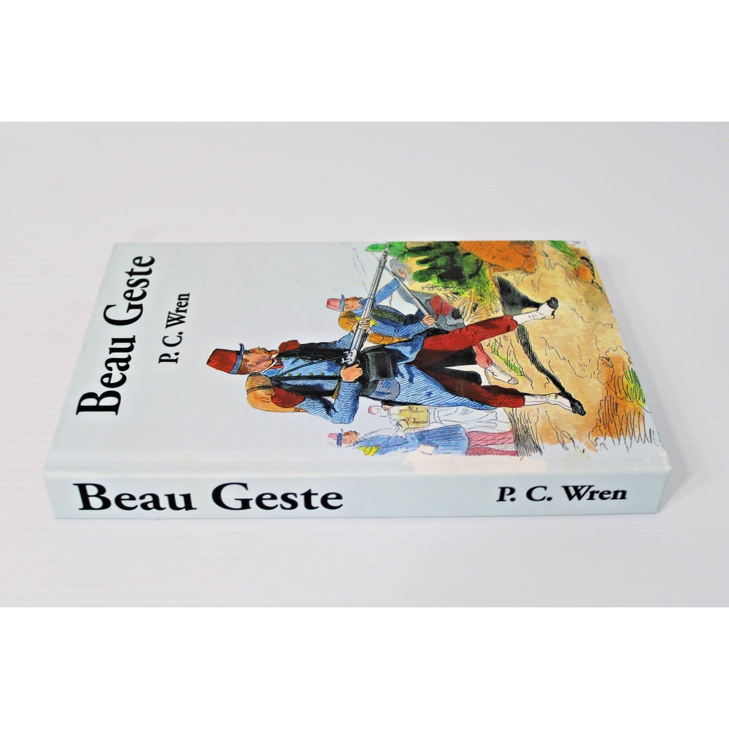 Beau Geste by P.C. Wren, 2020 Wilder Publications, Hardcover
