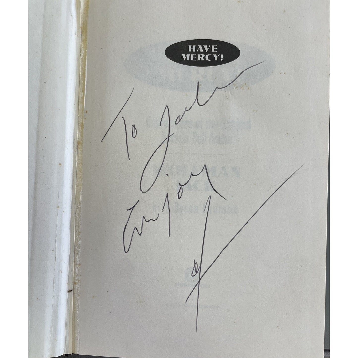 Have Mercy! Confessions of the Original Rock 'N' Roll Animal Byron Laursen 1995
