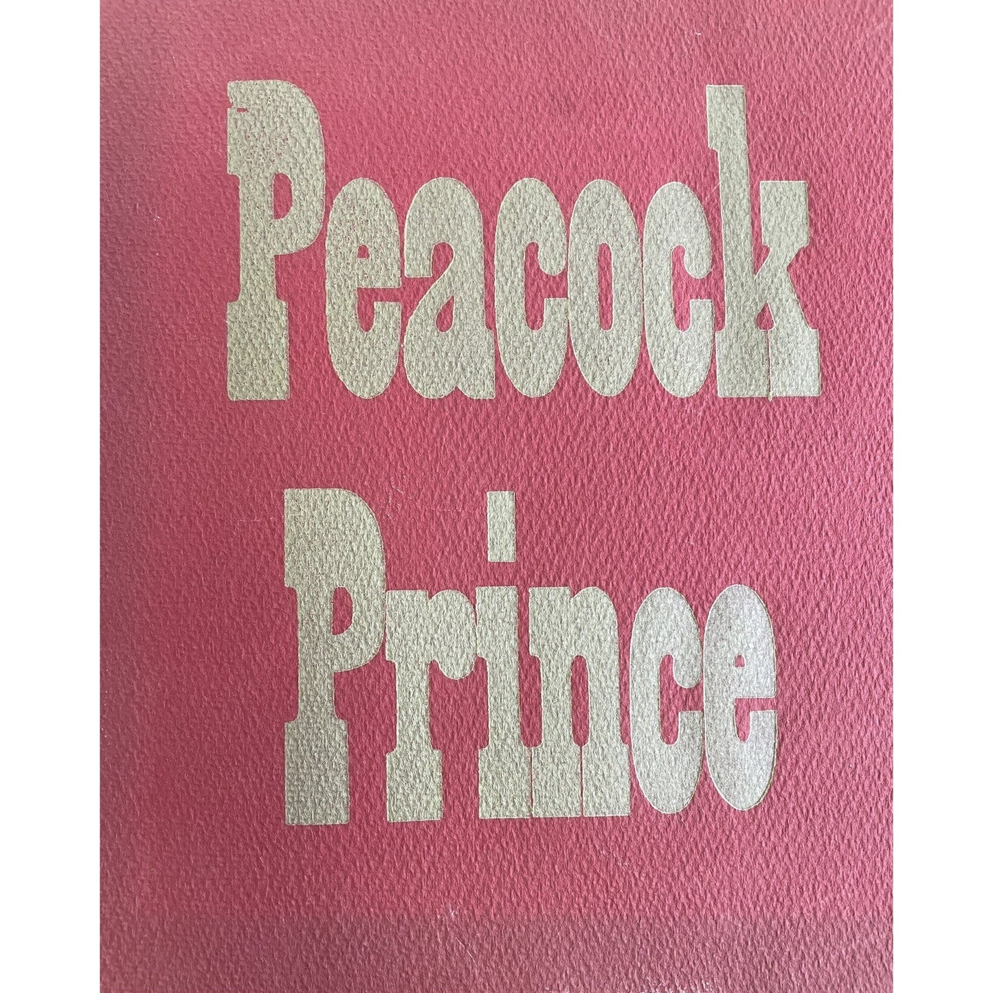 Peacock Prince by Iovanna Cheng Illustrator Susan Kuehnl Limited Edition Of 70