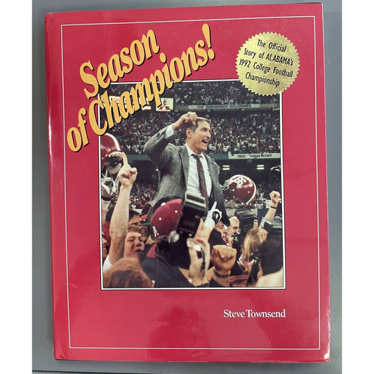 Season of Champions, Alabama College Football Championship 1992 by Townsend HC