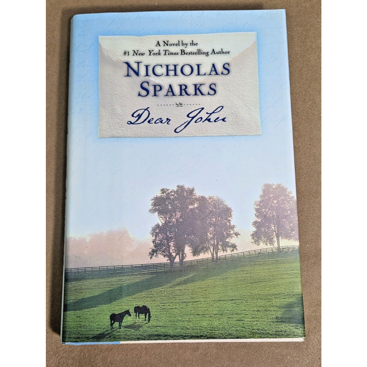 **Signed** Nicholas Sparks Dear John First Edition Hardcover 1st Printing 2006