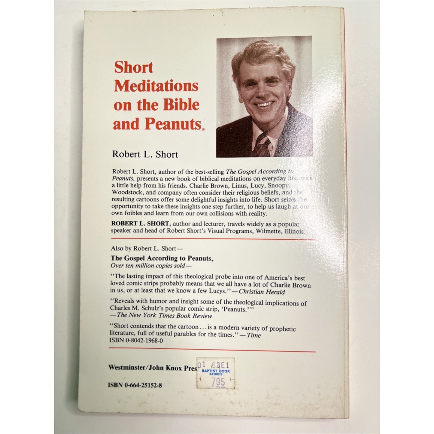 Short Meditations On The Bible & Peanuts - Robert L. Short (Paperback, 1990)