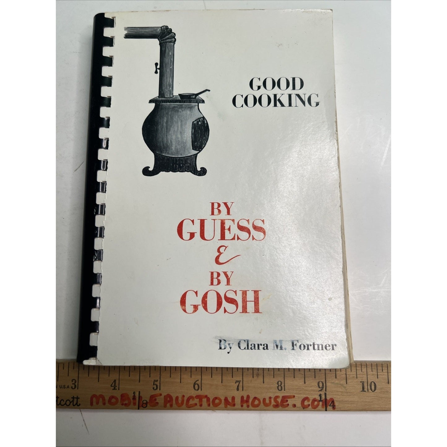 Good Cooking by Guess & By Gosh By Clara M. Fortner Cookbook Recipes