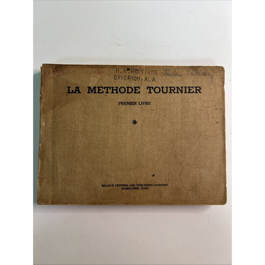 Antique Vintage 1917 French Primer La Methode Tournier Premier Livre PB