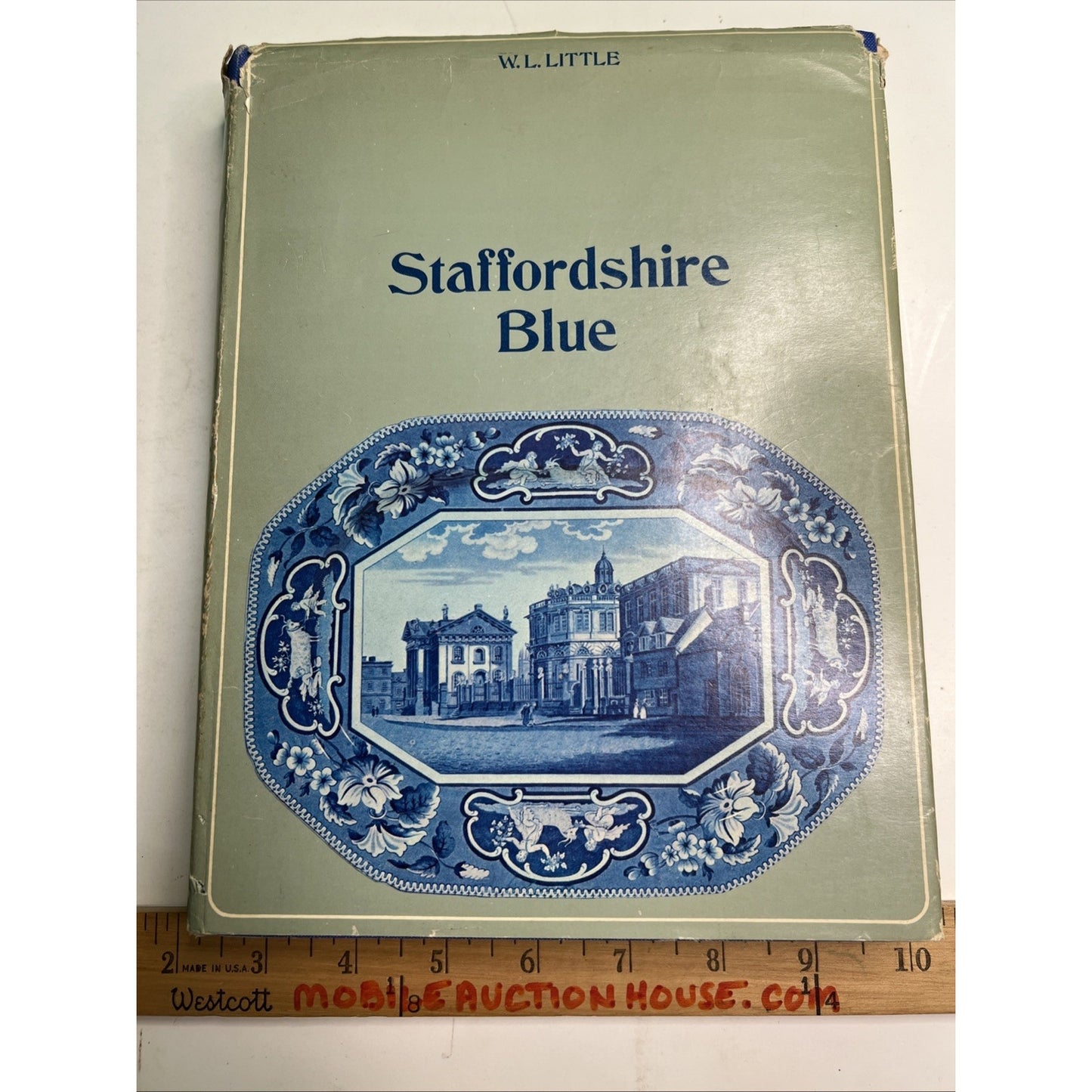 W.L. Little STAFFORDSHIRE BLUE Crown Publishers 1969 HCDJ China Pottery Transfer