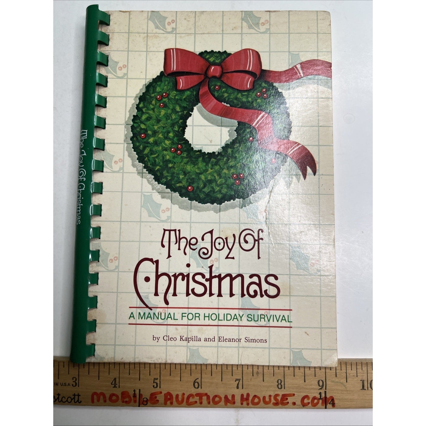 1983 The Joy Of Christmas Manual For Holiday Survival by Kapilla & Simons