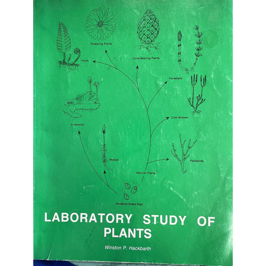 Laboratory Study Of Plants By Winston Hackbarth 1981 PB Illustrated