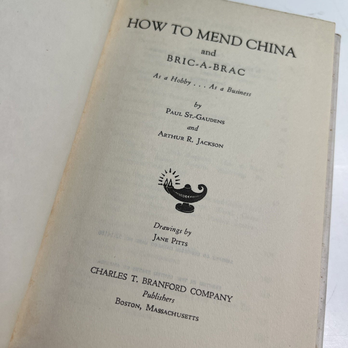 How To Mend China And Bric A Brac 1953 HC DJ by St. Gaudens & Jackson 2nd Pr
