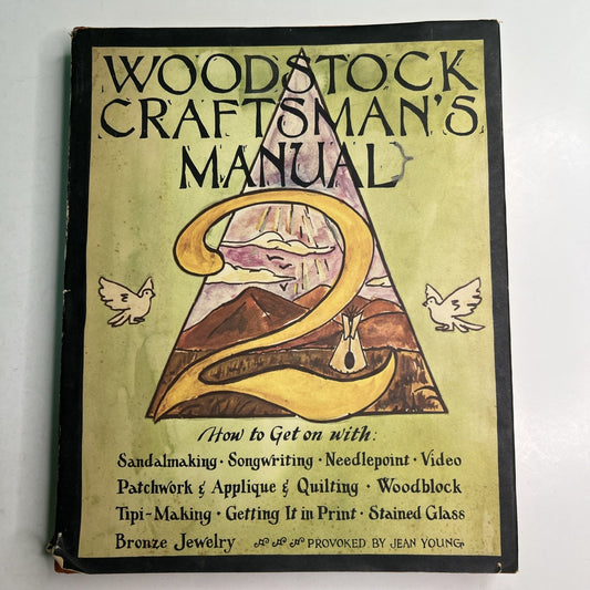 Woodstock Craftsman's Manual 2 by Jean Young 1973 HC DJ Illustrated Crafts