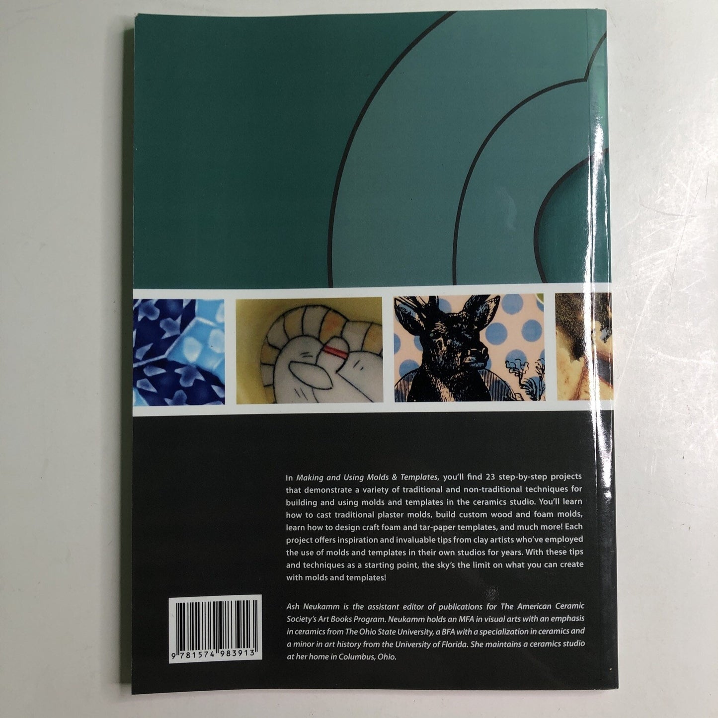 MAKING AND USING MOLDS & TEMPLATES By Edited By Ash Neukamm 2018 Ceramic Pottery