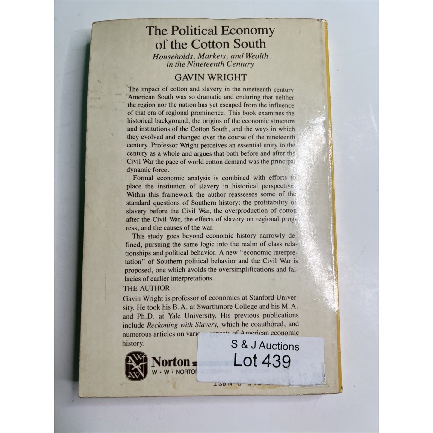 The Political Economy of the Cotton South by Gavin Wright 1978 Softcover 1st Ed