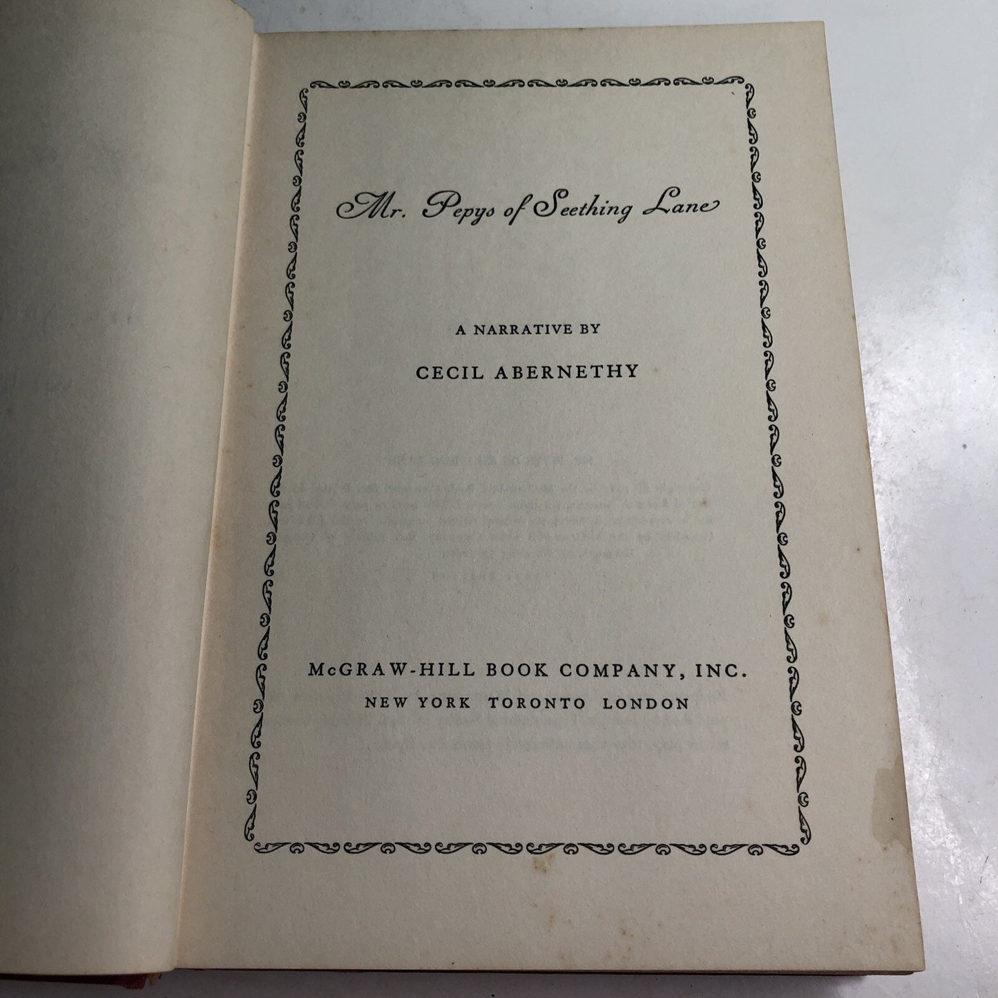 Mr. Pepys Of Seething Lane A Narrative By Cecil Abernathy 1957 HC SIGNED