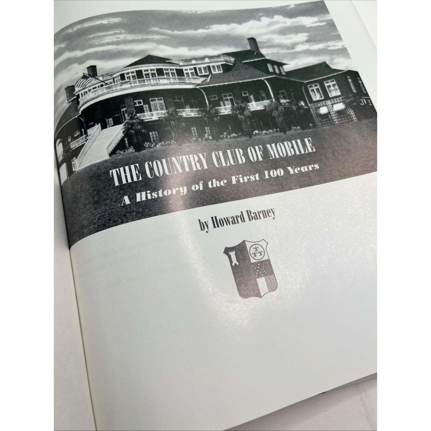 The Country Club Of Mobile Alabama History 1999 HC DJ Illustrated Howard Barney