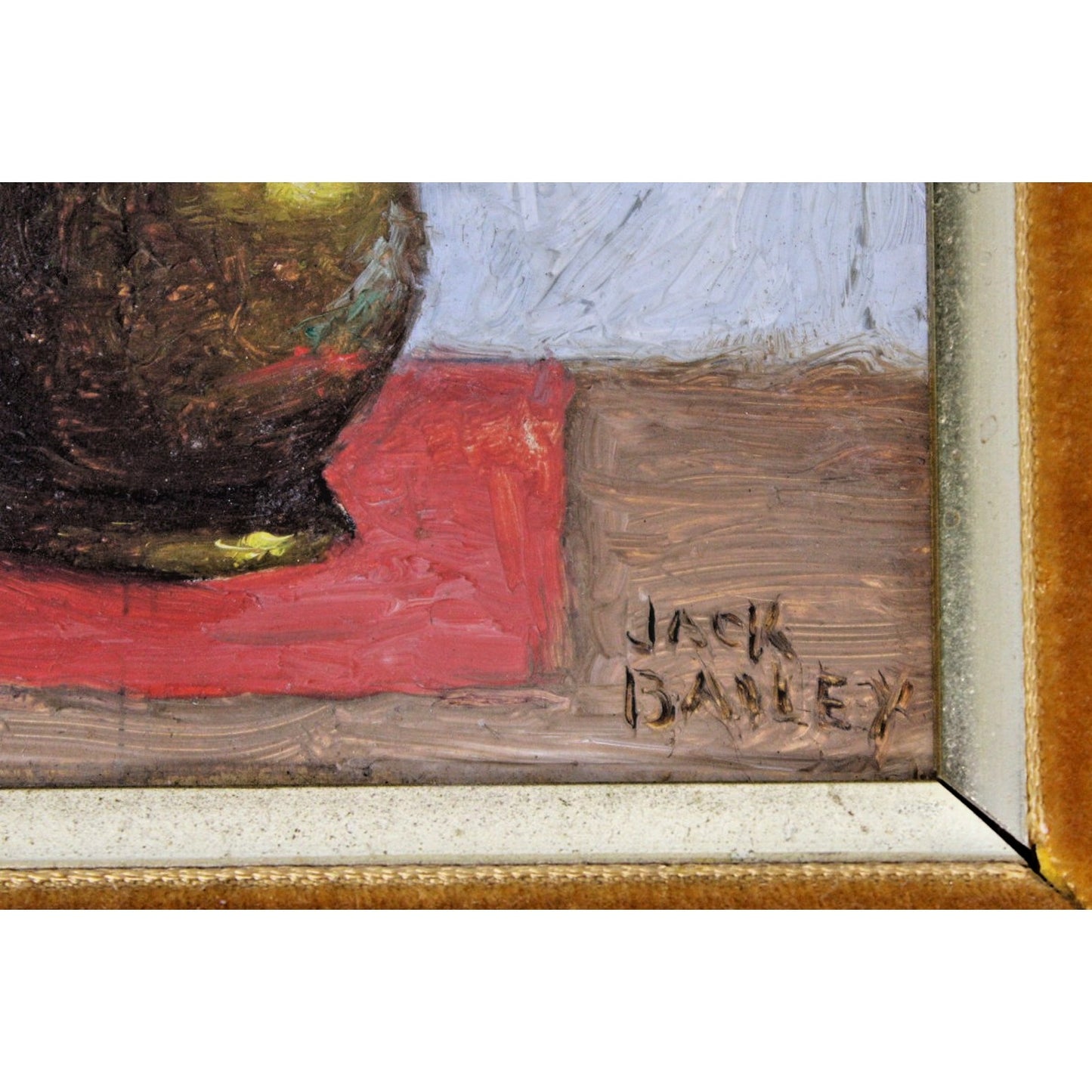 Small Oil On Board Still Life- Jack Bailey, Early 20th Century Framed 10 x 11.5"