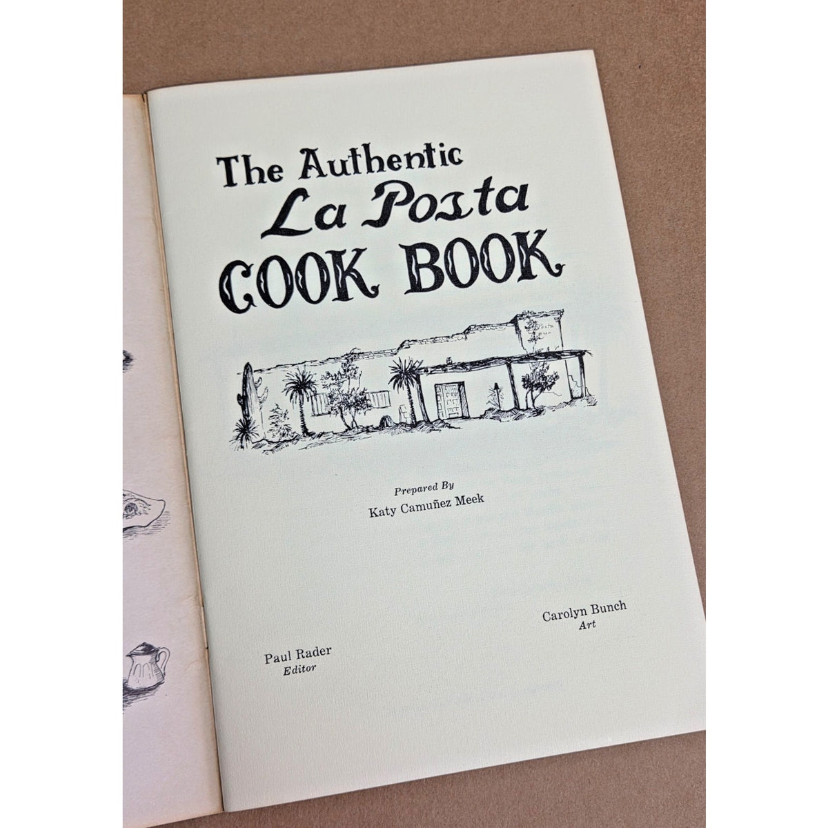 Vintage 1971 1st Edition La Posta Cook Book - Authentic Mesilla NM Recipes