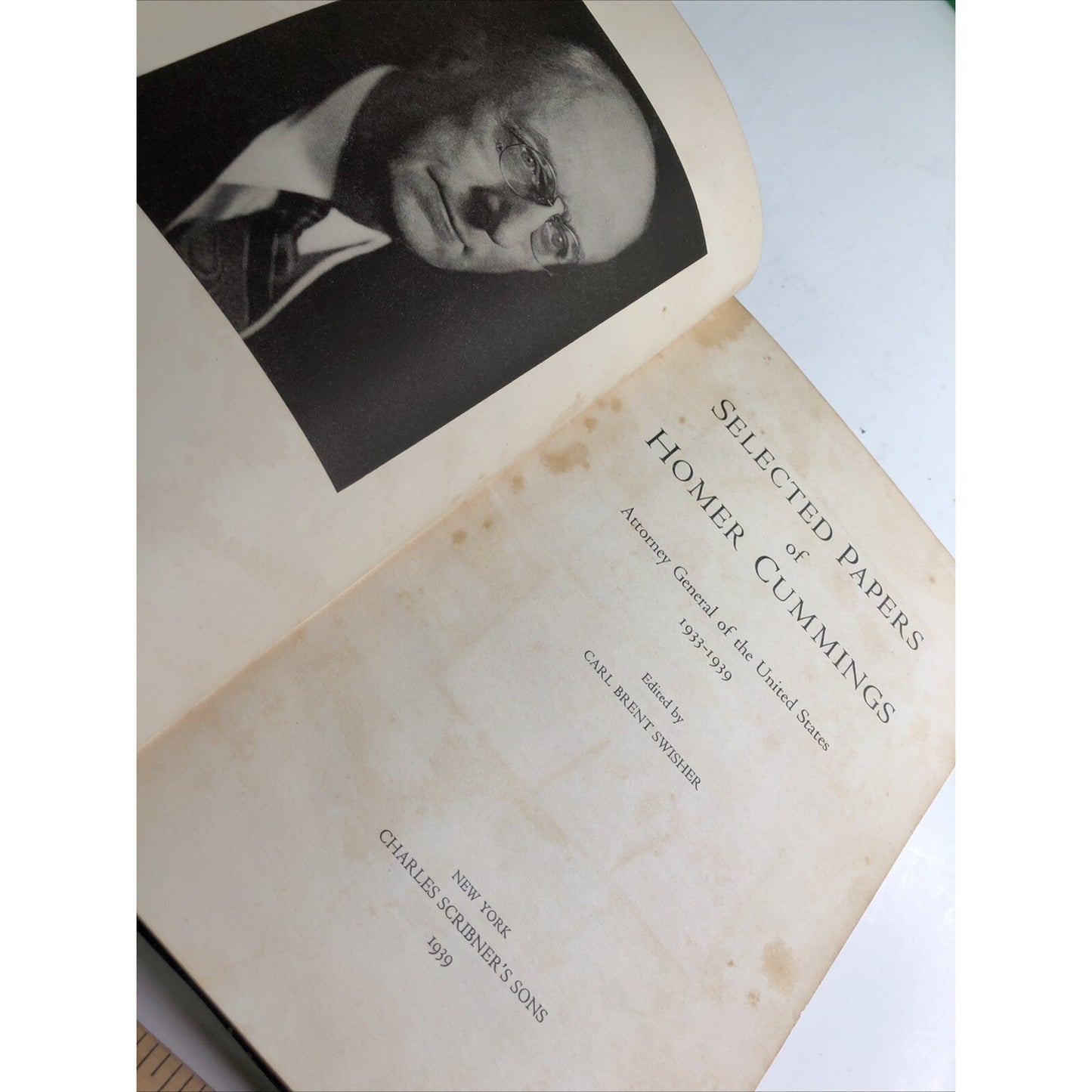 Selected Papers Of Homer Cummings Attorney General Of The US 1933-39 By Swisher