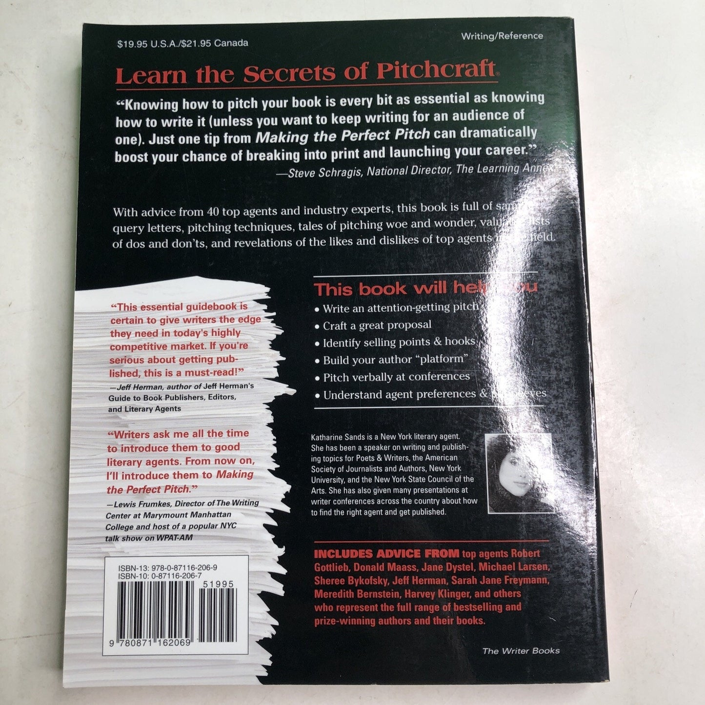 MAKING THE PERFECT PITCH: HOW TO CATCH A LITERARY AGENT'S EYE By Katharine Sands