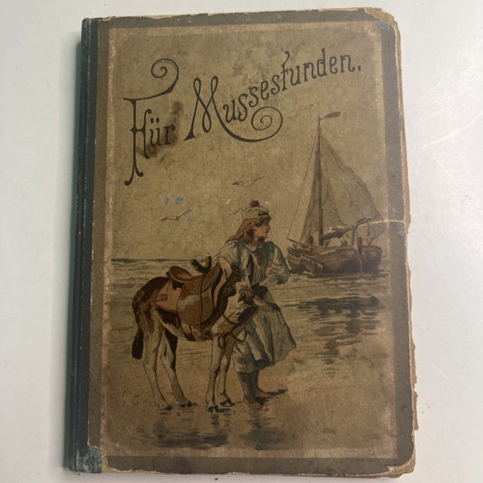 Fur Mussestunden Antique German Childrens Book HC