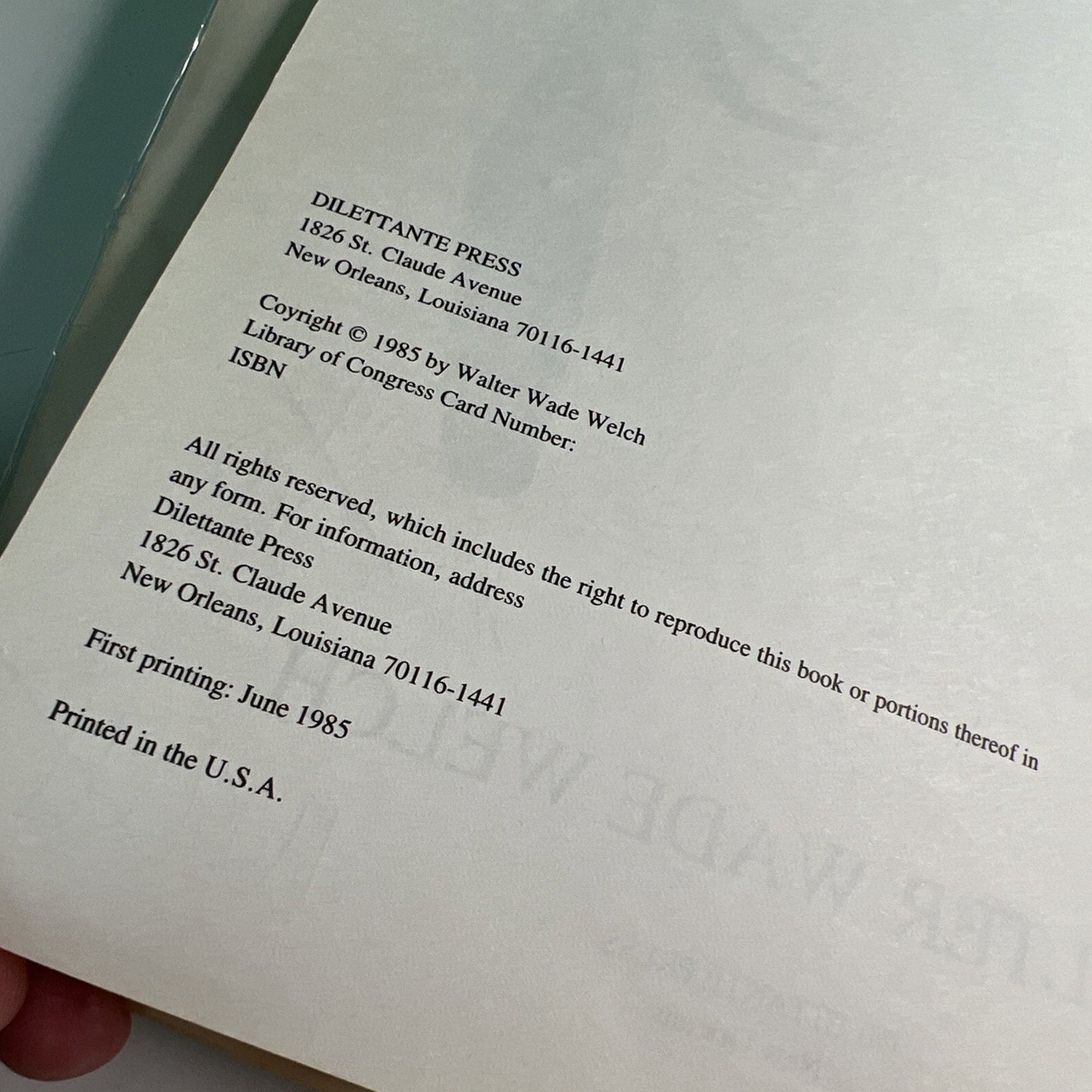 “My God, Where Have You Been?…” Walter Wade Welch Signed 1st/Limited Ed. 175/500