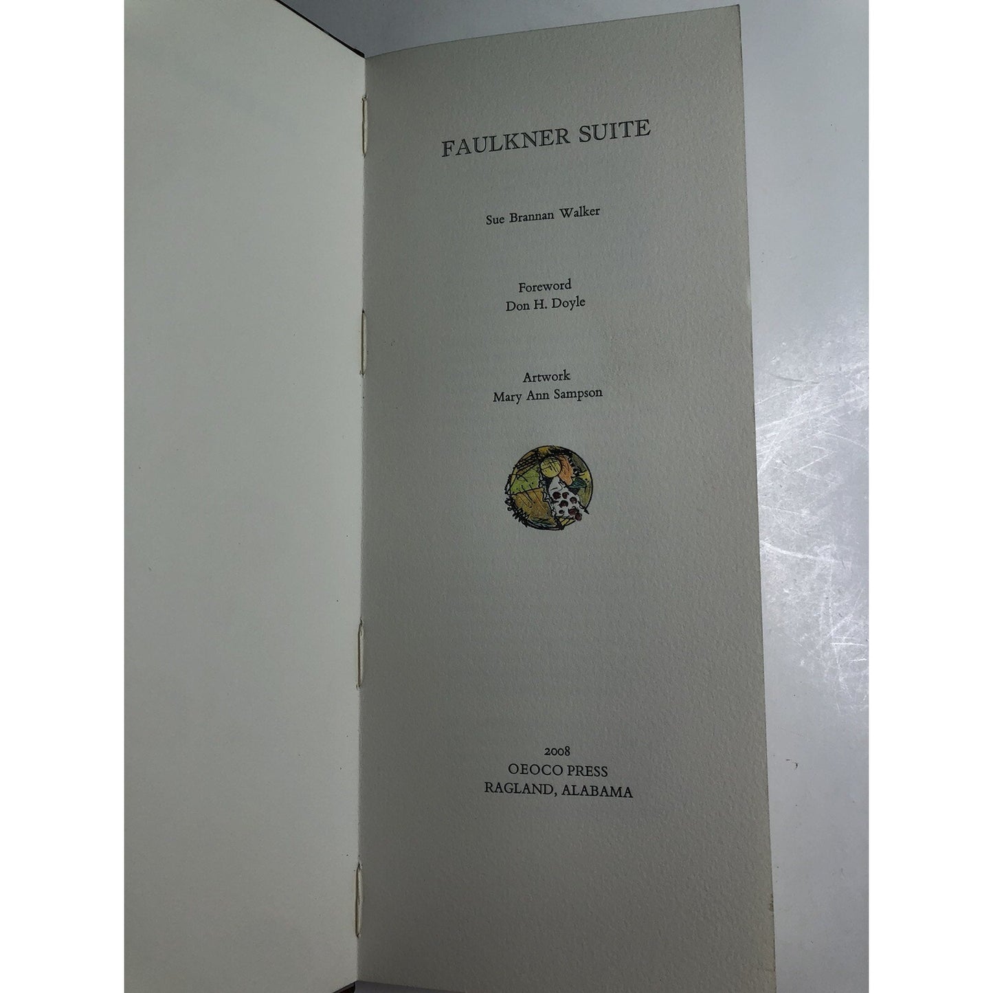 2008 FAULKNER SUITE By Sue Brannan Walker 7/50 LE Author Signed Ragland Alabama