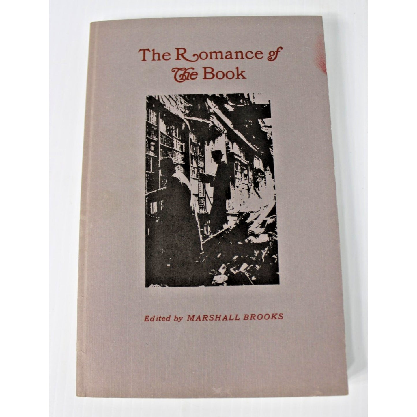 The Romance of the Book: Marshall Brooks, 1995, Letterpress Edition, 80 lb Stock