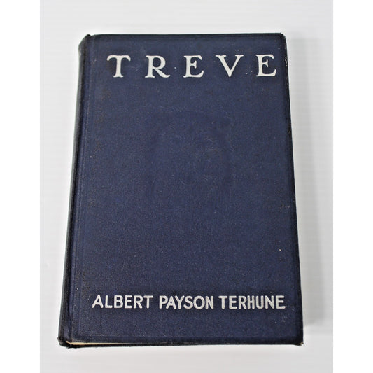 Treve- Albert Payson Terhune, 1924 1st edition HC, Tale of a Collie